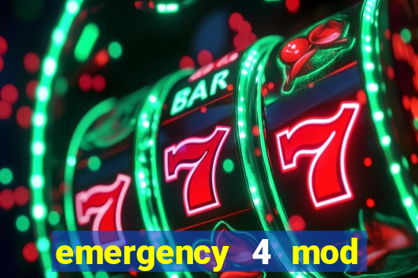 emergency 4 mod bahia download